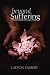 Beyond Suffering: Discovering the Message of Job