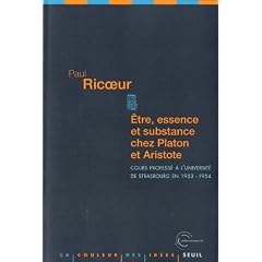 Etre, essence et substance chez Platon et Aristote : Cours profess� � l'universit� de Strasbourg en 1953-1954