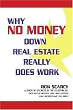Why No Money Down Real Estate Really Does Work