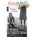 Fremde Schwestern: Roman