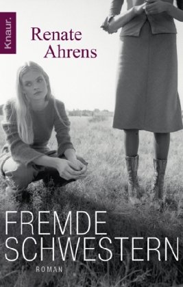 Produkt-Bild: Fremde Schwestern: Roman