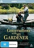 Conversations with My Gardener ( Dialogue avec mon jardinier ) [ NON-USA FORMAT, PAL, Reg.0 Import - Australia ]