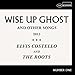 Wise Up Ghost (Deluxe)