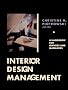 Interior Design Management: A Handbook for Owners and Managers
