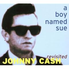 A boy named Sue - Johnny Cash Revisited