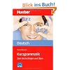 Kurzgrammatik Deutsch: Zum Nachschlagen und �ben