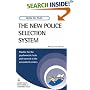 How to Pass the New Police Selection System: Practise for the Psychometric Tests and Succeed at the Assessment Centres