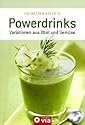 Powerdrinks : Variationen aus Obst und Gemüse.