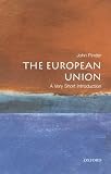The European Union: A Very Short Introduction (Very Short Introductions)
