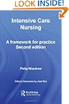 Intensive Care Nursing: A Framework f...