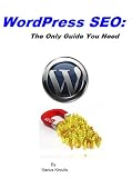 Wordpress SEO: The Only Guide You Need