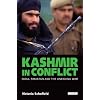 Kashmir in Conflict: India, Pakistan and the Unending War