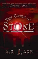 The Circle of Stone (Darkest Age)