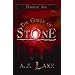 The Circle of Stone: The Darkest Age III