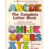 The Complete Letter Book: Multisensory Activities for Teaching Sounds and Letters