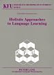 Holistic Approaches to Language Learning