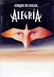 Cirque du Soleil: Alegria