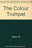 The colour trumpet