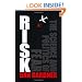 Risk: The Science and Politics of Fear