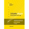 SiGeKo-Praxis: Arbeitshilfen f�r Sicherheits- und Gesundheitsschutz-Koordinatoren