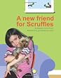 A New Friend for Scruffles