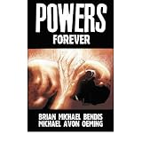 Powers Volume 7: Forever TPBpar Brian Michael Bendis