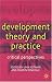 Development Theory and Practice: Critical Perspectives