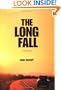 The Long Fall: A Novel of Crime