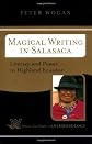 Magical Writing in Salasaca: Literacy and Power in Highland  Ecuador (Westview Case Studies in Anthropology)
