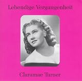 Lebendige Vergangenheit: Claramae Turner