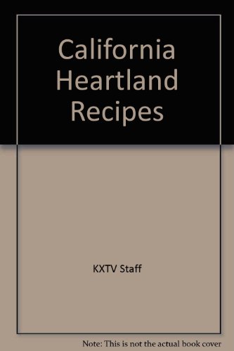 California Heartland Recipes
