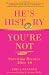 He's History, You're Not: Surviving Divorce After 40