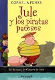 Jule Y Los Piratas Patosos