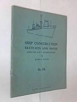 Ship Construction Sketches and Notes