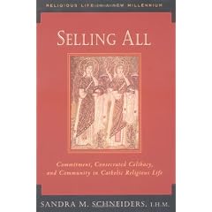 Selling All: Commitment, Consecrated Celibacy, and Community in Catholic Religious Life