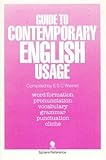 Guide to contemporary English usage