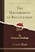 The Macdermots of Ballycloran (Classic Reprint)