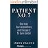 Patient No. 7: One Man, Four Researchers, and the Quest to Cure Cancer (Kindle Single)
