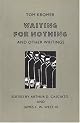 Waiting for Nothing: And Other Writings