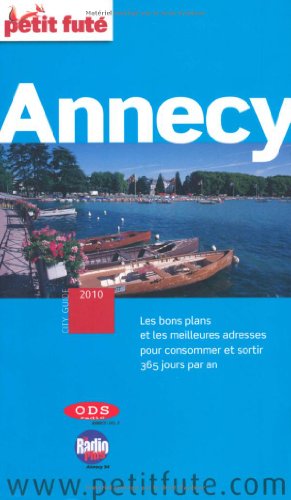 ANNECY ET ENVIRONS - Le Petit Fut&eacute; Annecy