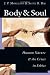 Books : Body & Soul: Human Nature & the Crisis in Ethics
