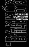 Rakk�x der Billion�r: Ein Protzenroman