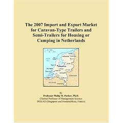 The 2007 Import and Export Market for Caravan-Type Trailers and Semi-Trailers for Housing or Camping in Netherlands