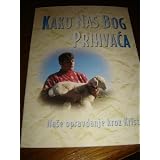 Croatian Bible Booklet for New Believers / Kako Nas Bog Prihvaca / Accepted by God from Radio Bible Class 32 pages