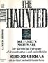 The Haunted: One Family's Nightmare