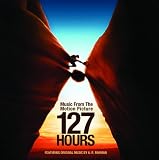 127 Hours Music From The Motion Picture