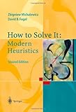 How to Solve It: Modern Heuristics