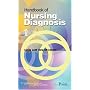 Handbook of Nursing Diagnosis (Handbook of Nursing Diagnosis ( Carpenito) Handbook of Nursi) (Handbook of Nursing Diagnosis)