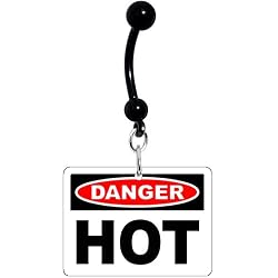Danger Hot Warning Sign Belly Ring