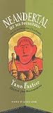 N�andertal et des poussi�res